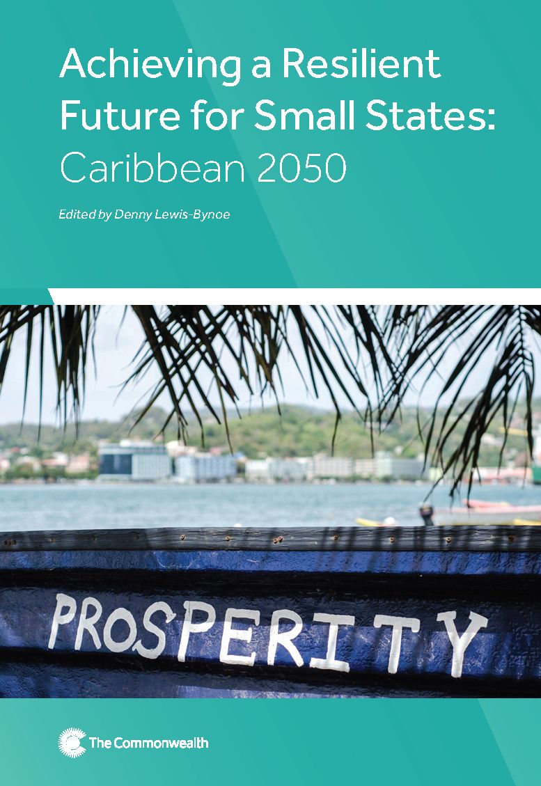 Achieving a Resilient Future for Small States: Caribbean 2050