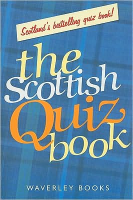 The Scottish Quiz Book