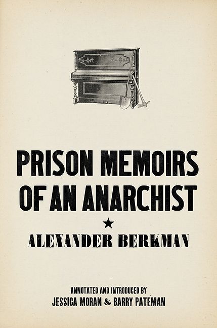 Prison Memoirs of an Anarchist