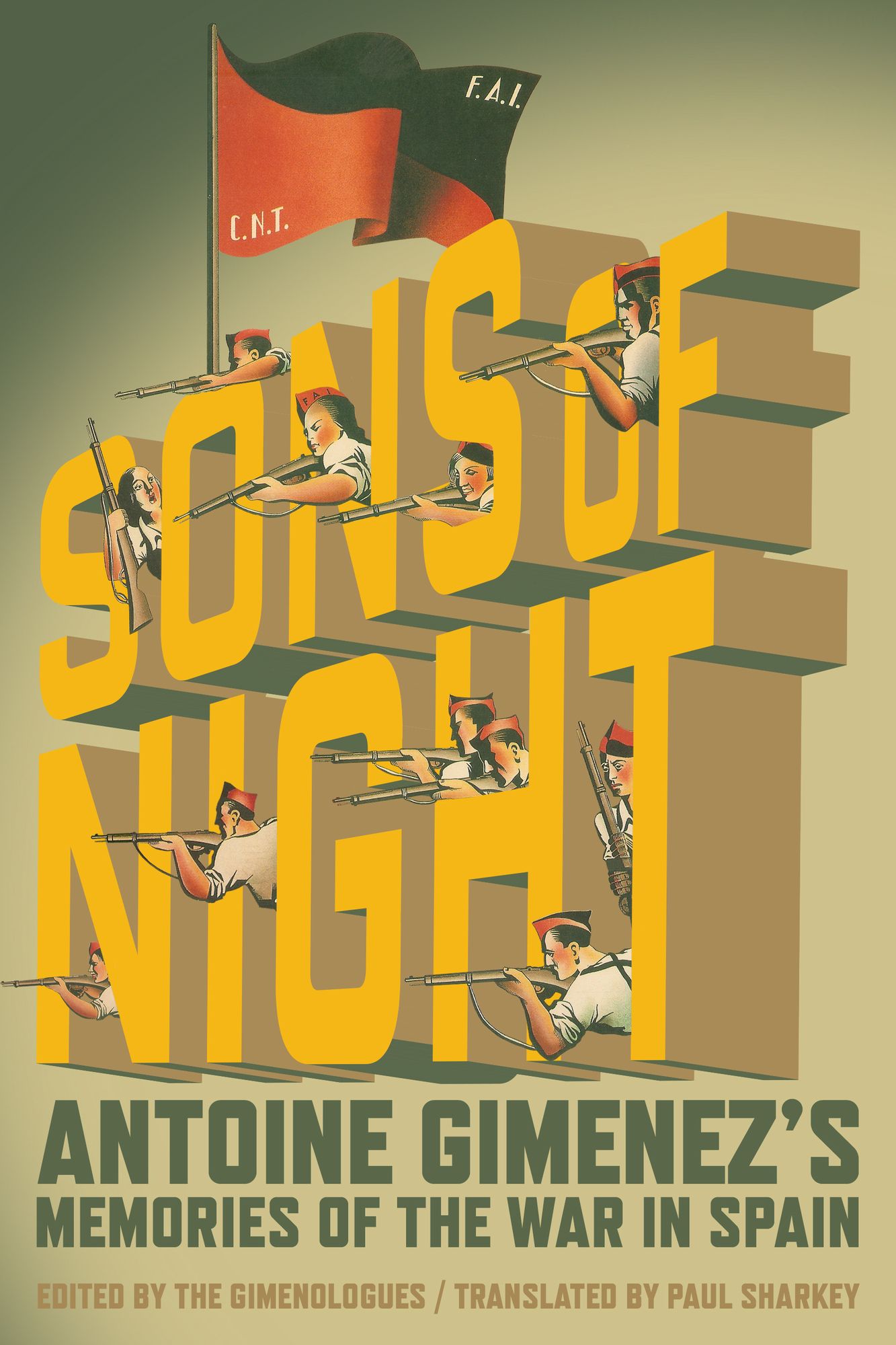 The Sons of Night: Antoine Gimenezas Memories of the War in Spain