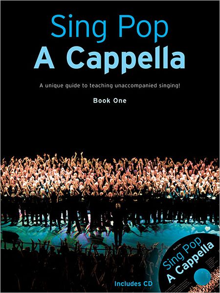 Sing Pop A Cappella: Book 1