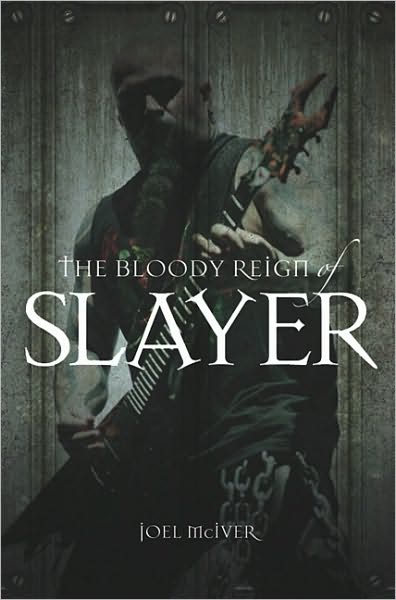 The Bloody Reign of Slayer