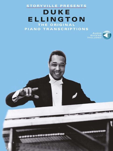 Storyville Presents Duke Ellington: The Original Piano Transcriptions