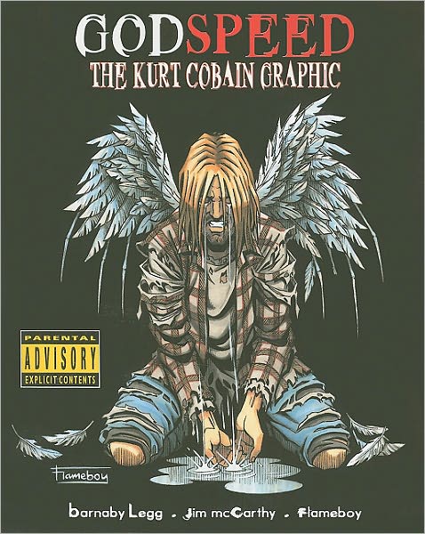 Godspeed: Kurt Cobain Graphic Novel