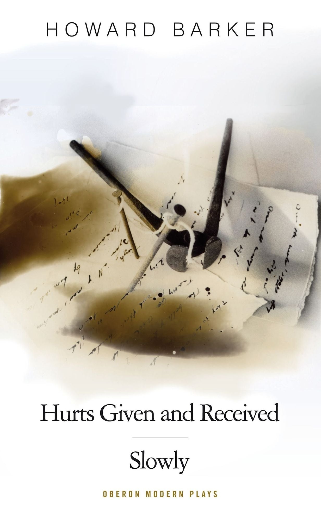 Hurts Given and Recieved/Slowly