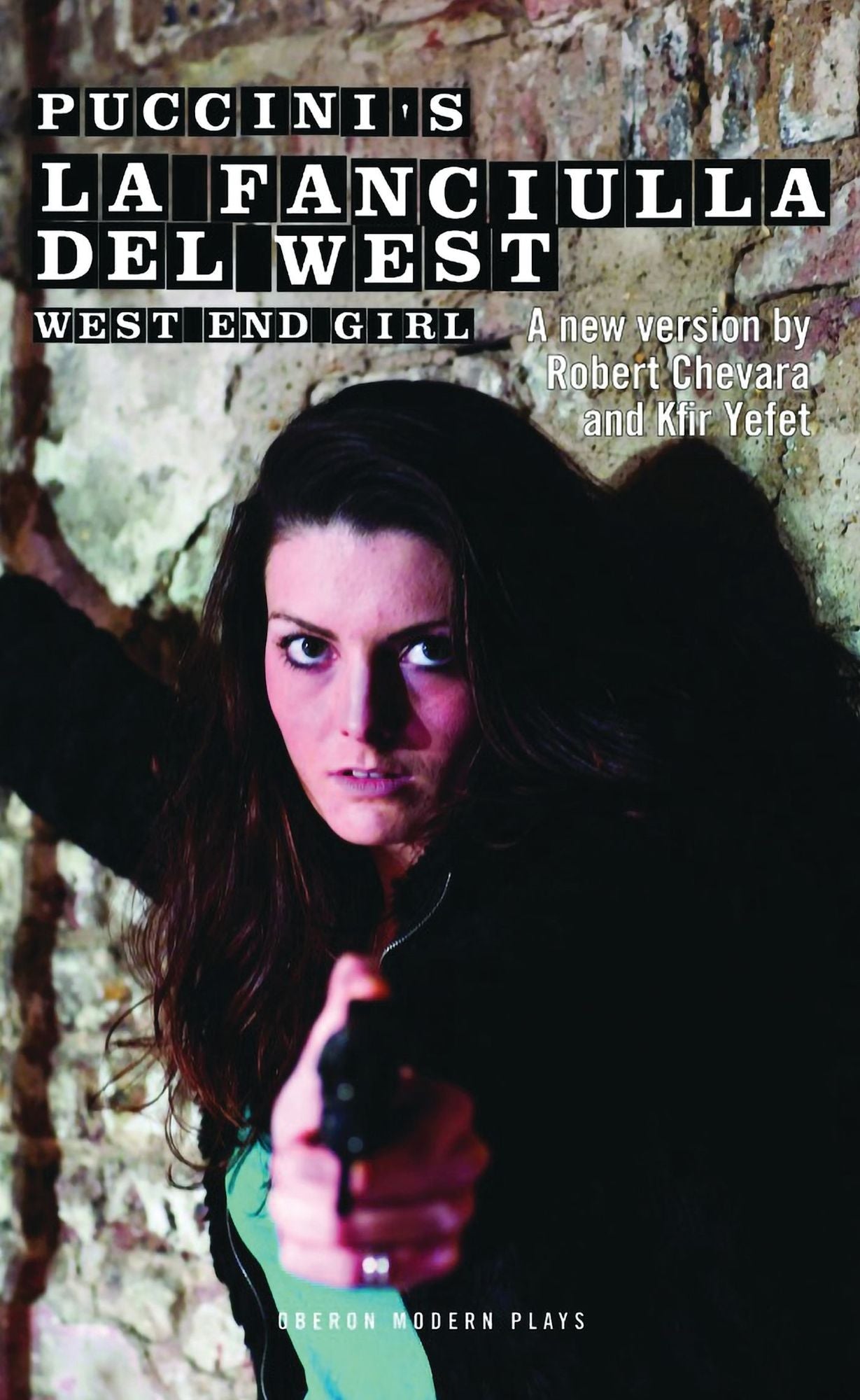 Puccini's La Fanciulla del West (or West End Girl)