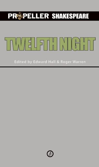 Twelfth Night: Propeller Shakespeare