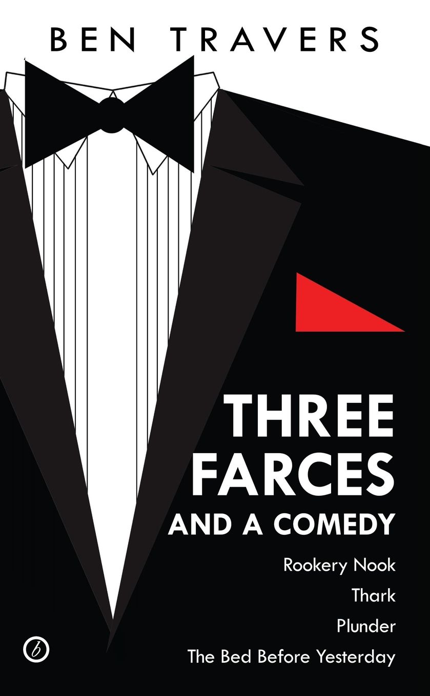 Ben Travers: Four Farces