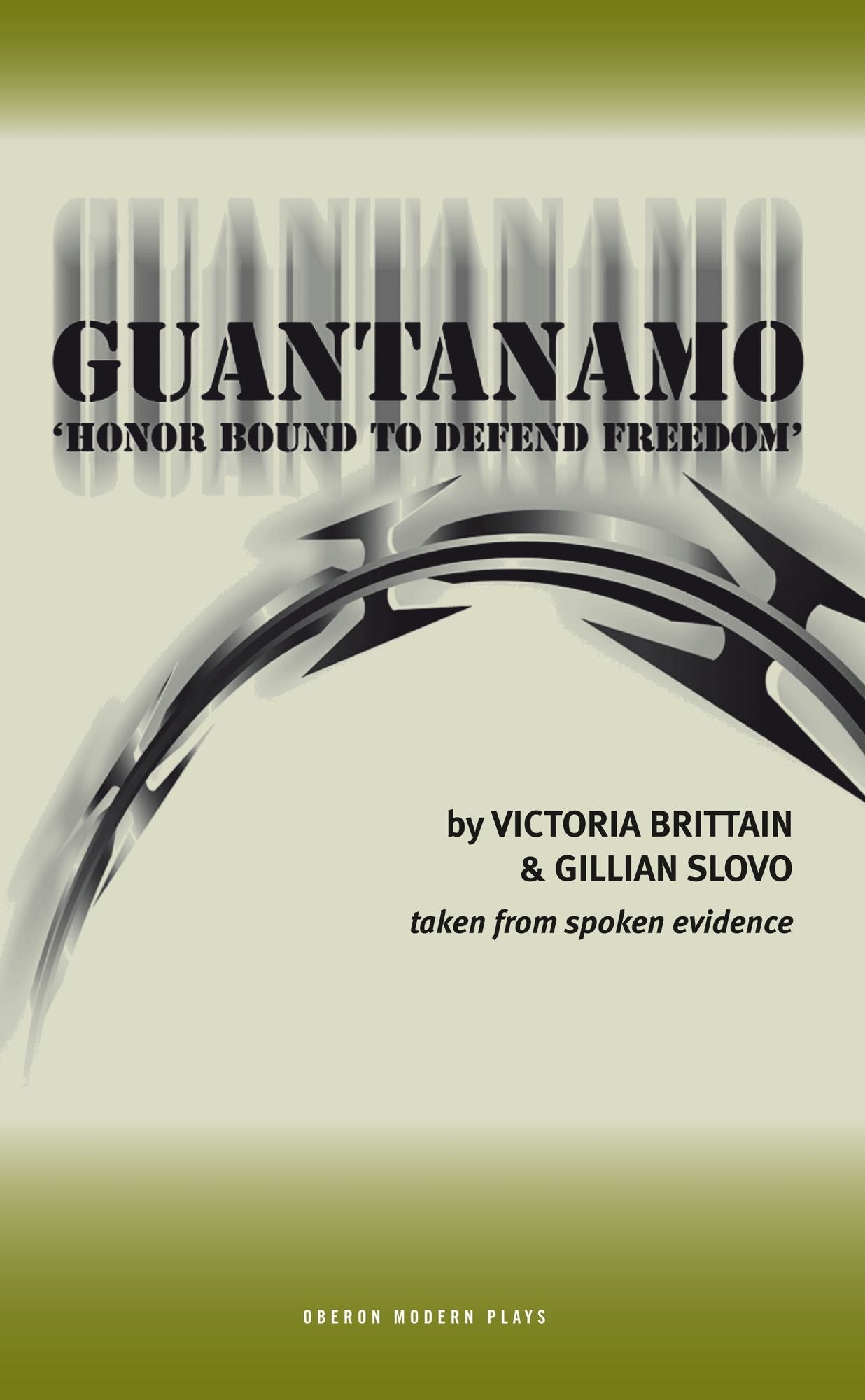 Guantanamo (Honor Bound to Defend Freedom): Honor Bound to Defend Freedom