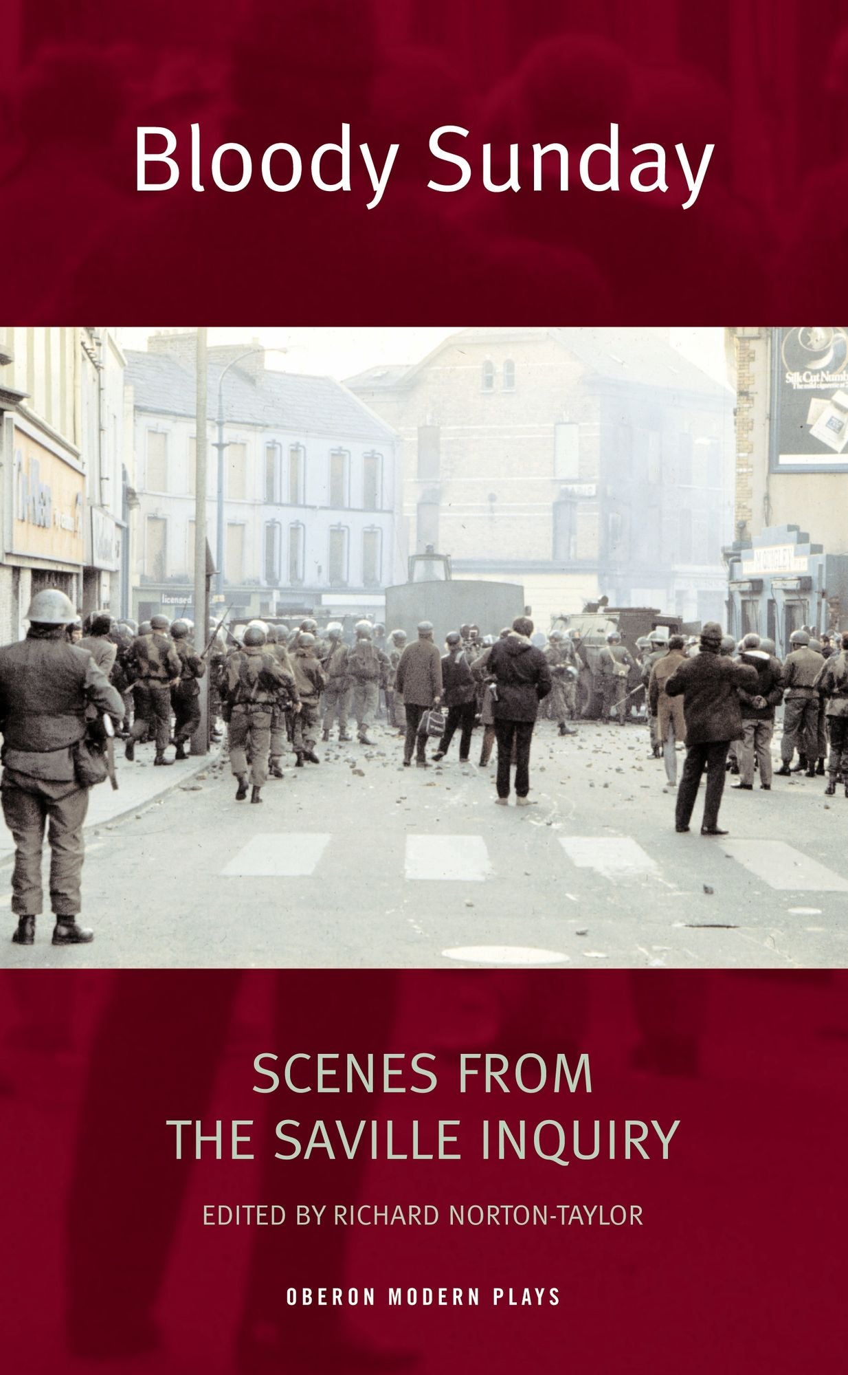 Bloody Sunday: Scenes from the Saville Inquiry: Scenes from the Saville Inquiry