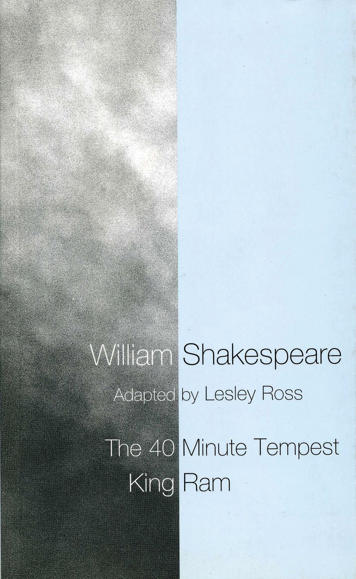The 40 Minute Tempest / King Ram