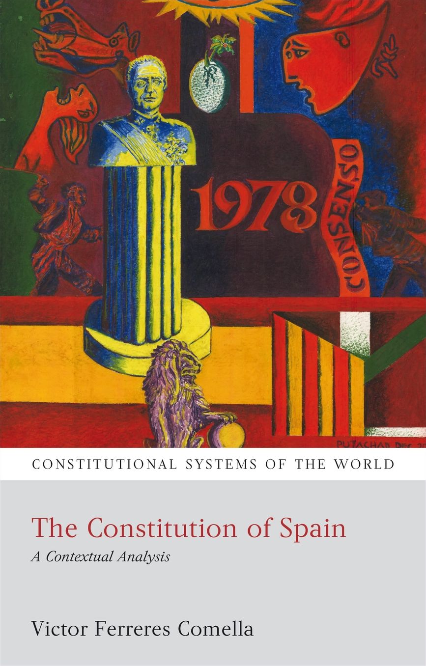 The Constitution of Spain: A Contextual Analysis
