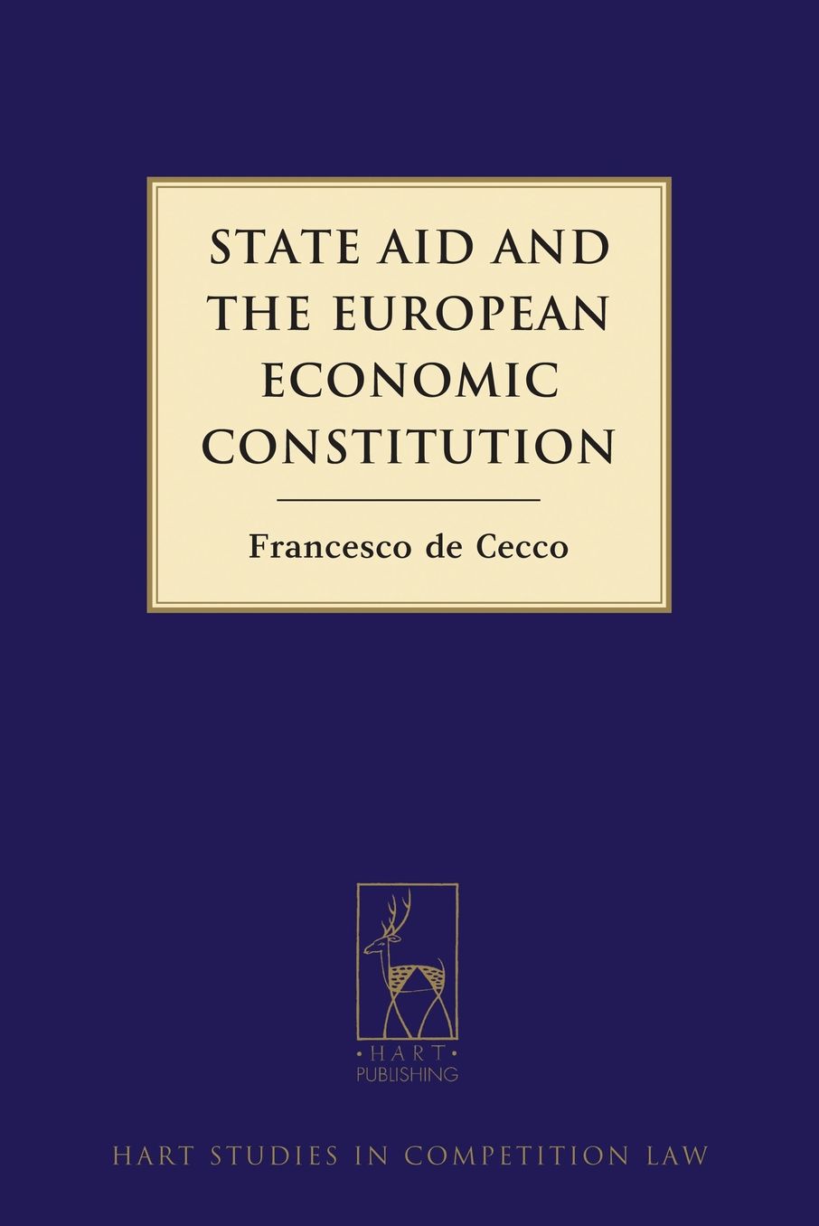 State Aid and the European Economic Constitution