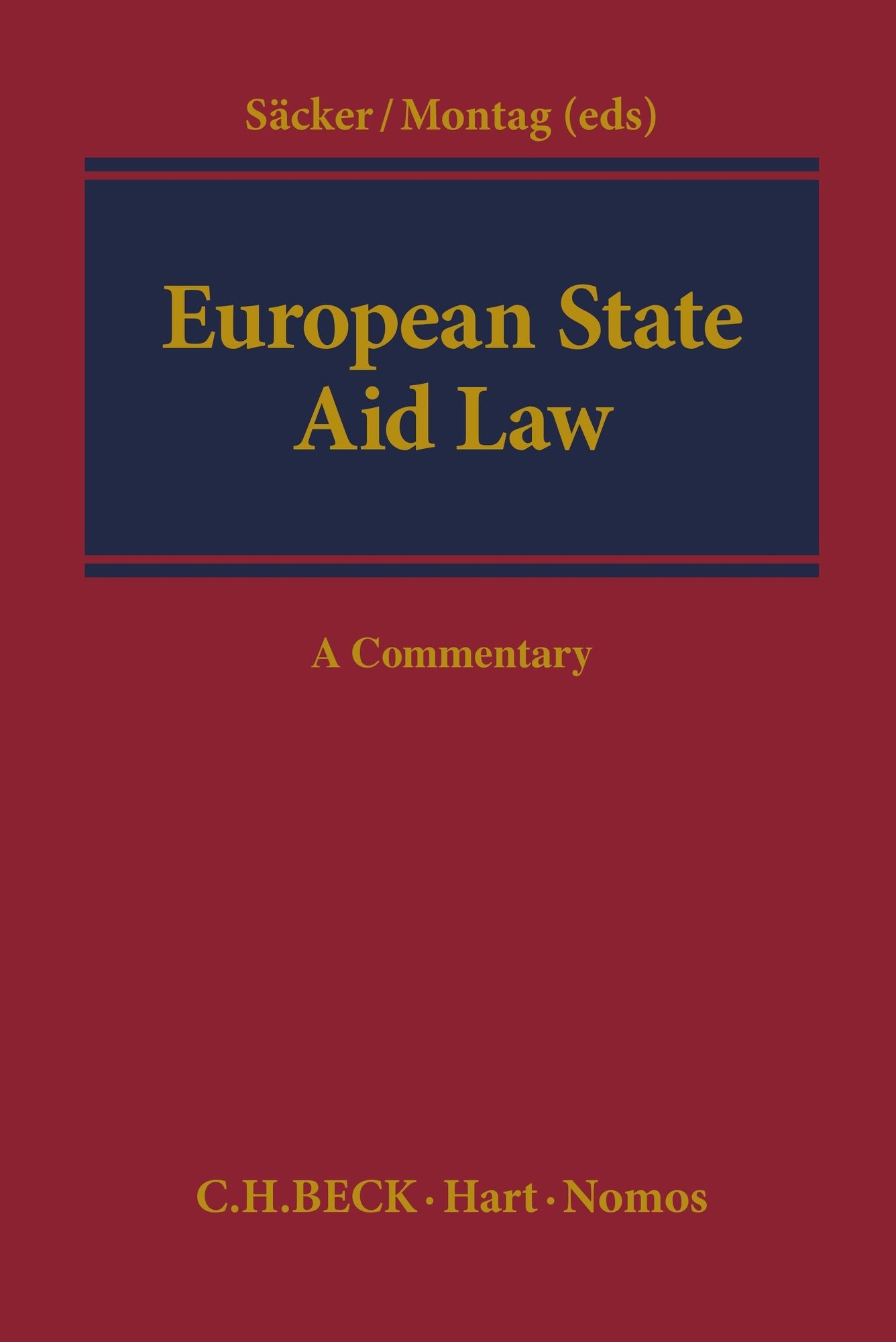 European State Aid Law: A Commentary