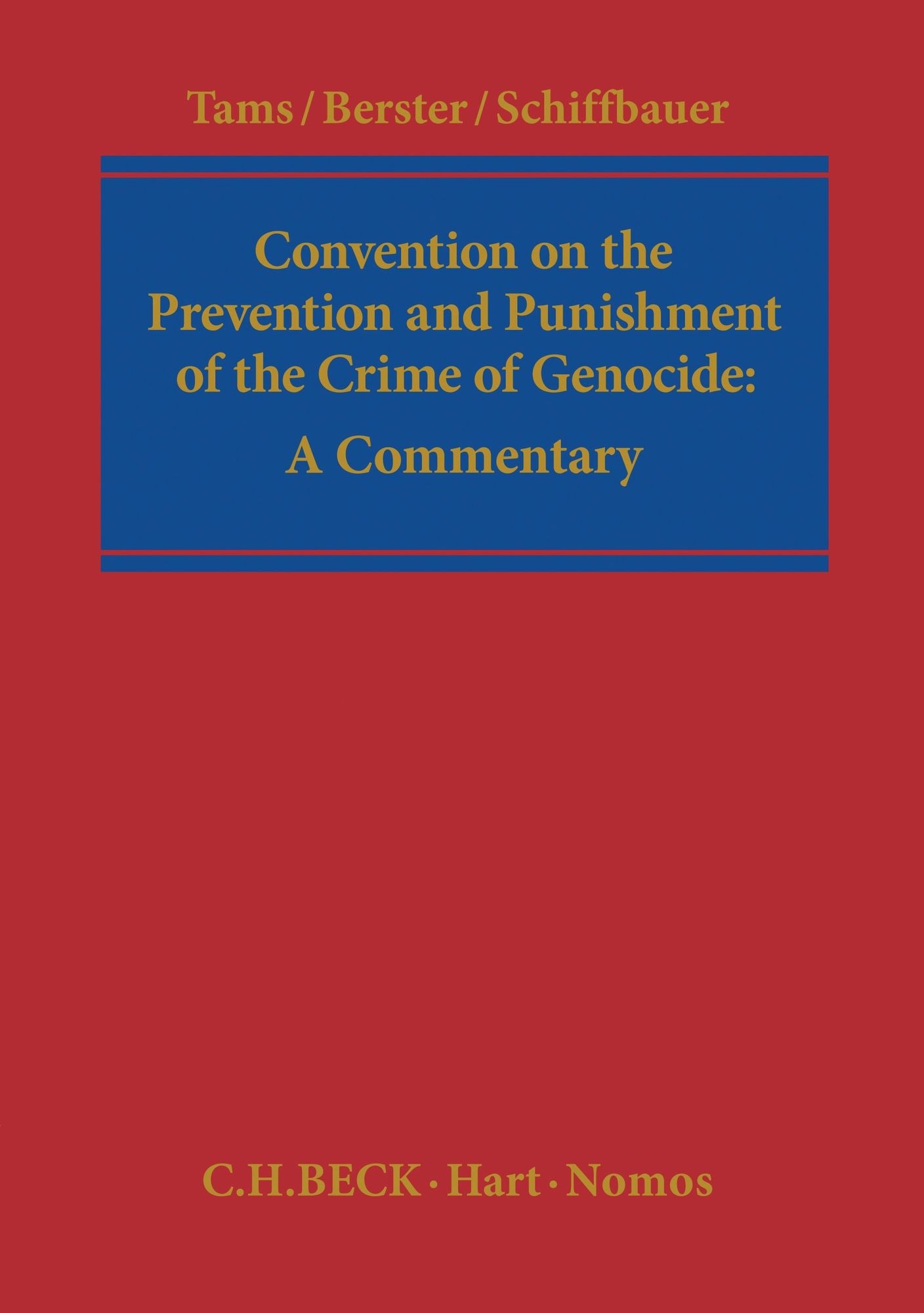 The United Nations Convention on the Crime of Genocide: A Commentary