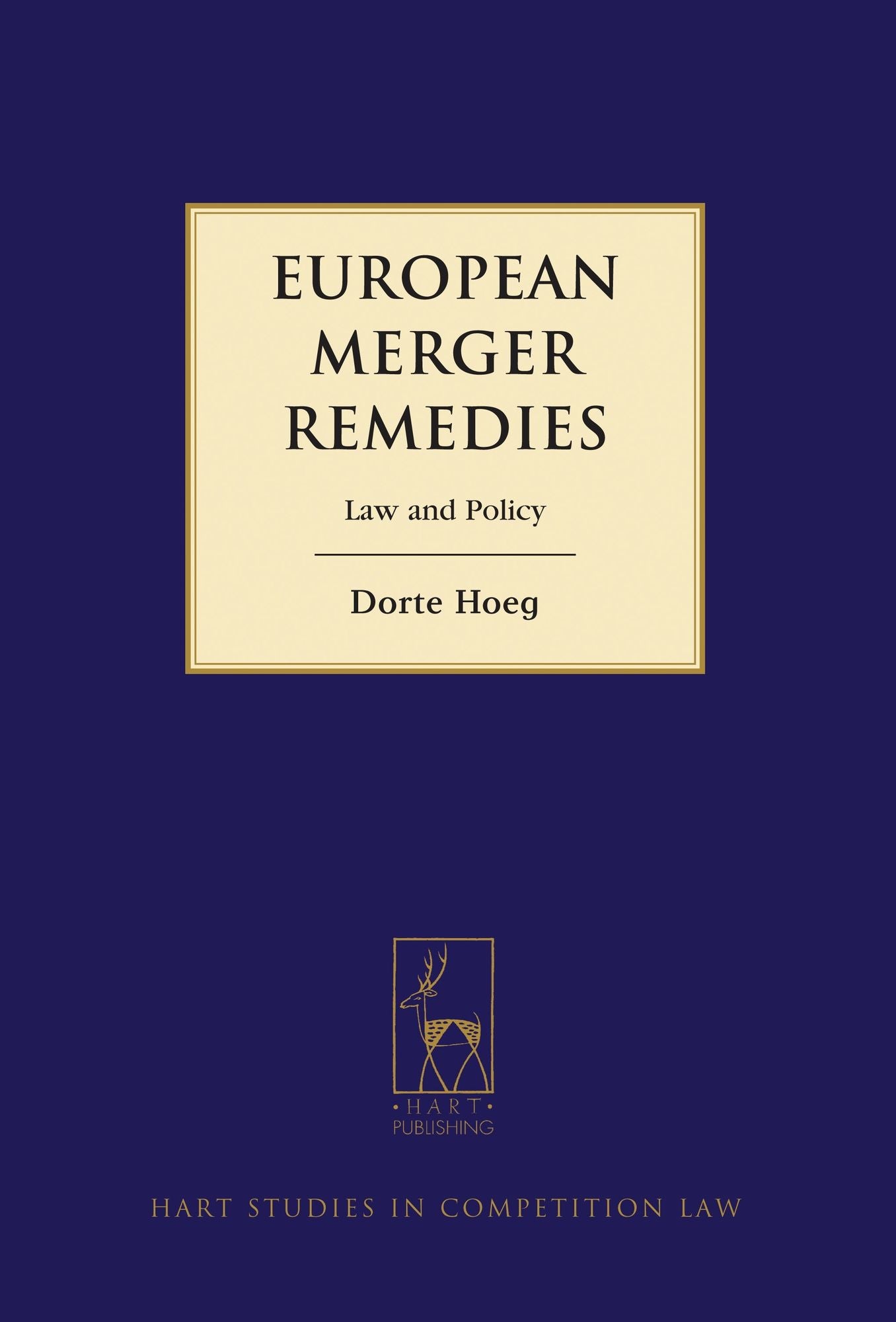 European Merger Remedies: Law and Policy