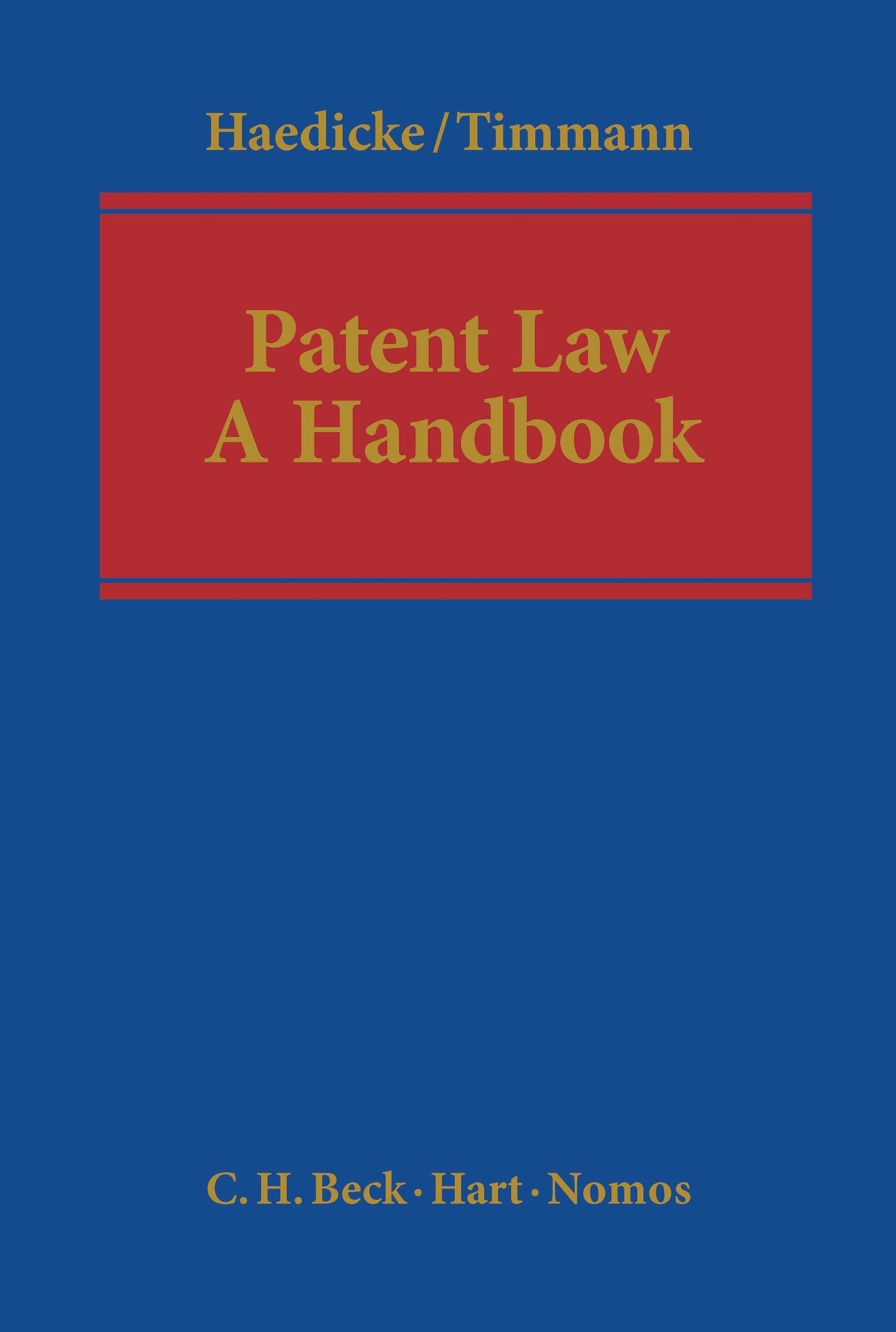Patent Law: A Handbook