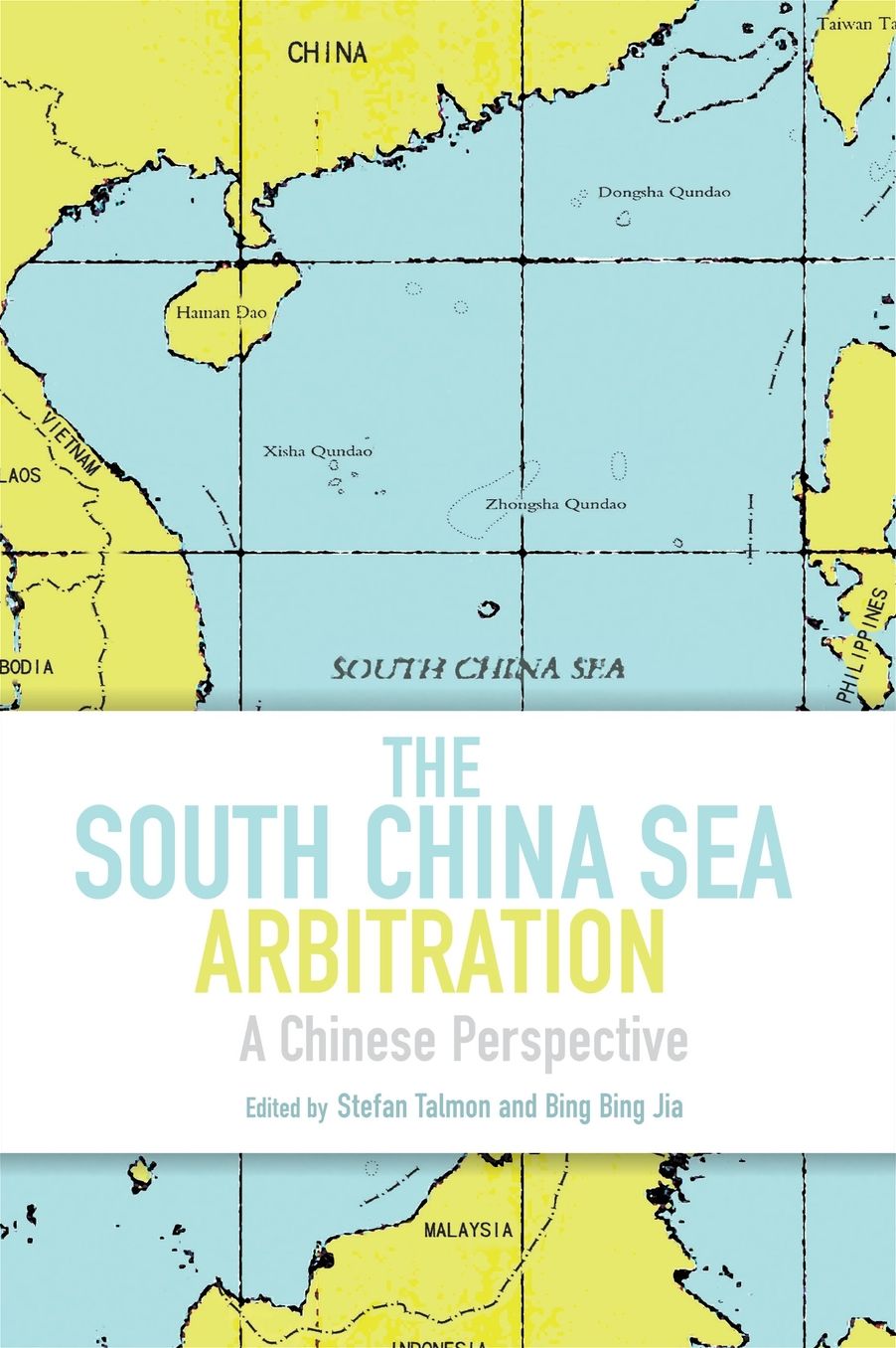 The South China Sea Arbitration: A Chinese Perspective
