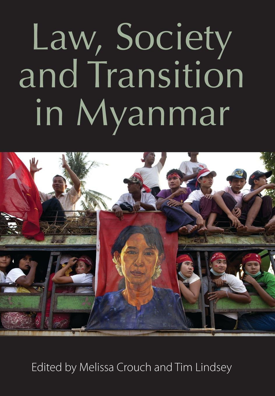 Law, Society and Transition in Myanmar