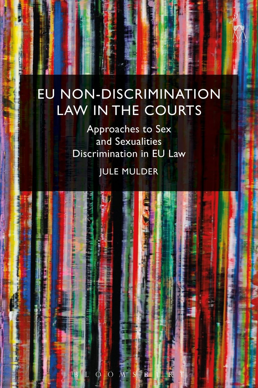 EU Non-Discrimination Law in the Courts: Approaches to Sex and Sexualties Discrimination in EU Law