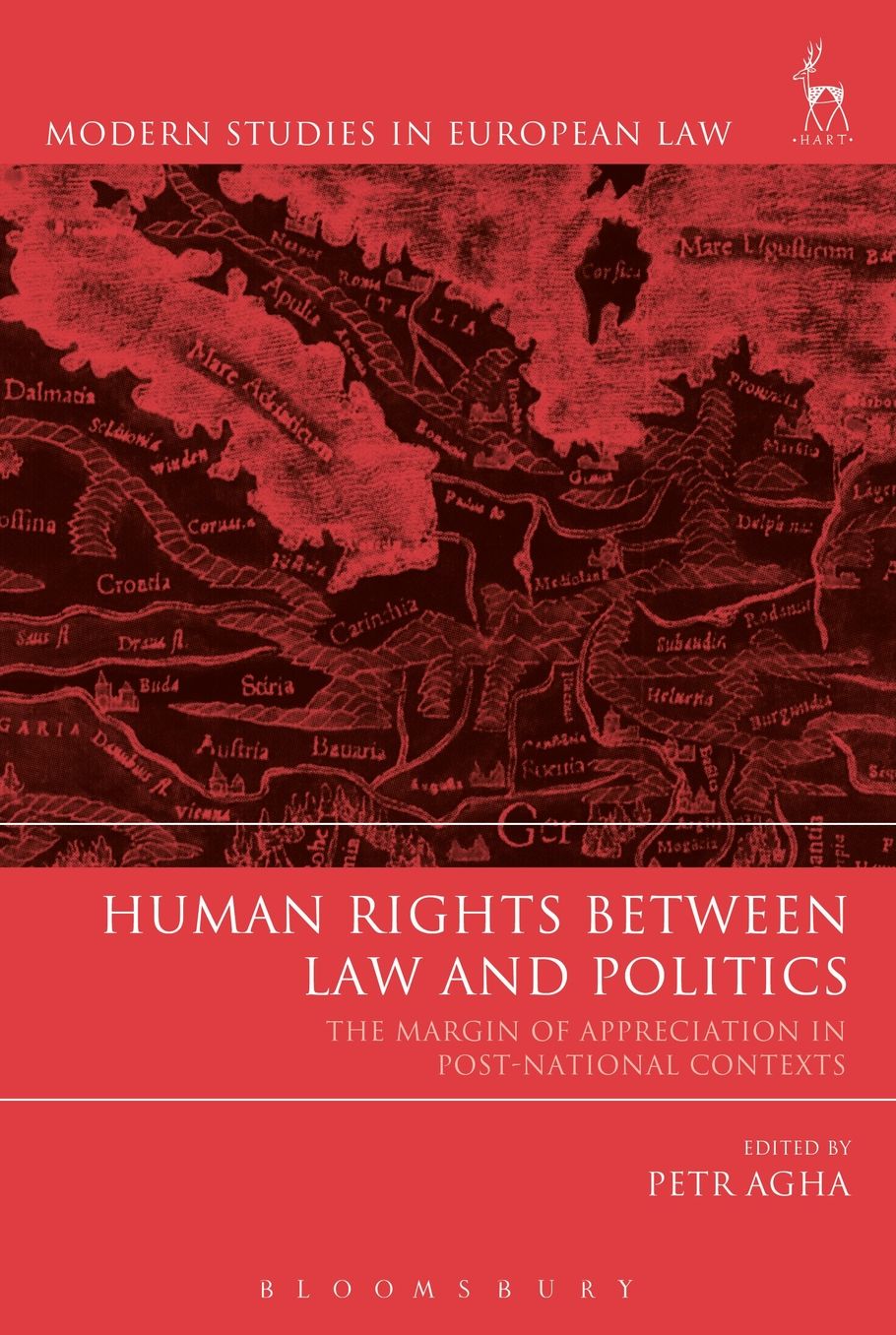 Human Rights Between Law and Politics: The Margin of Appreciation in Post-National Contexts
