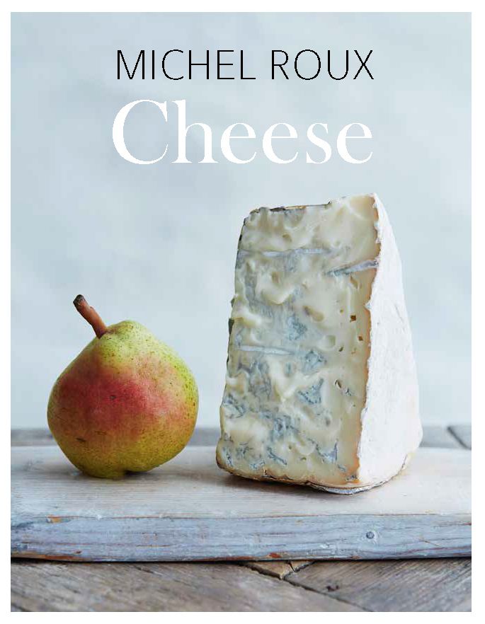 Cheese: The essential guide to cooking with cheese, over 100 recipes