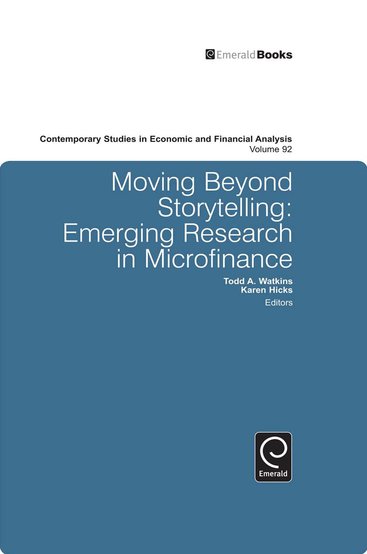 Moving Beyond Storytelling: Emerging Research in Microfinance