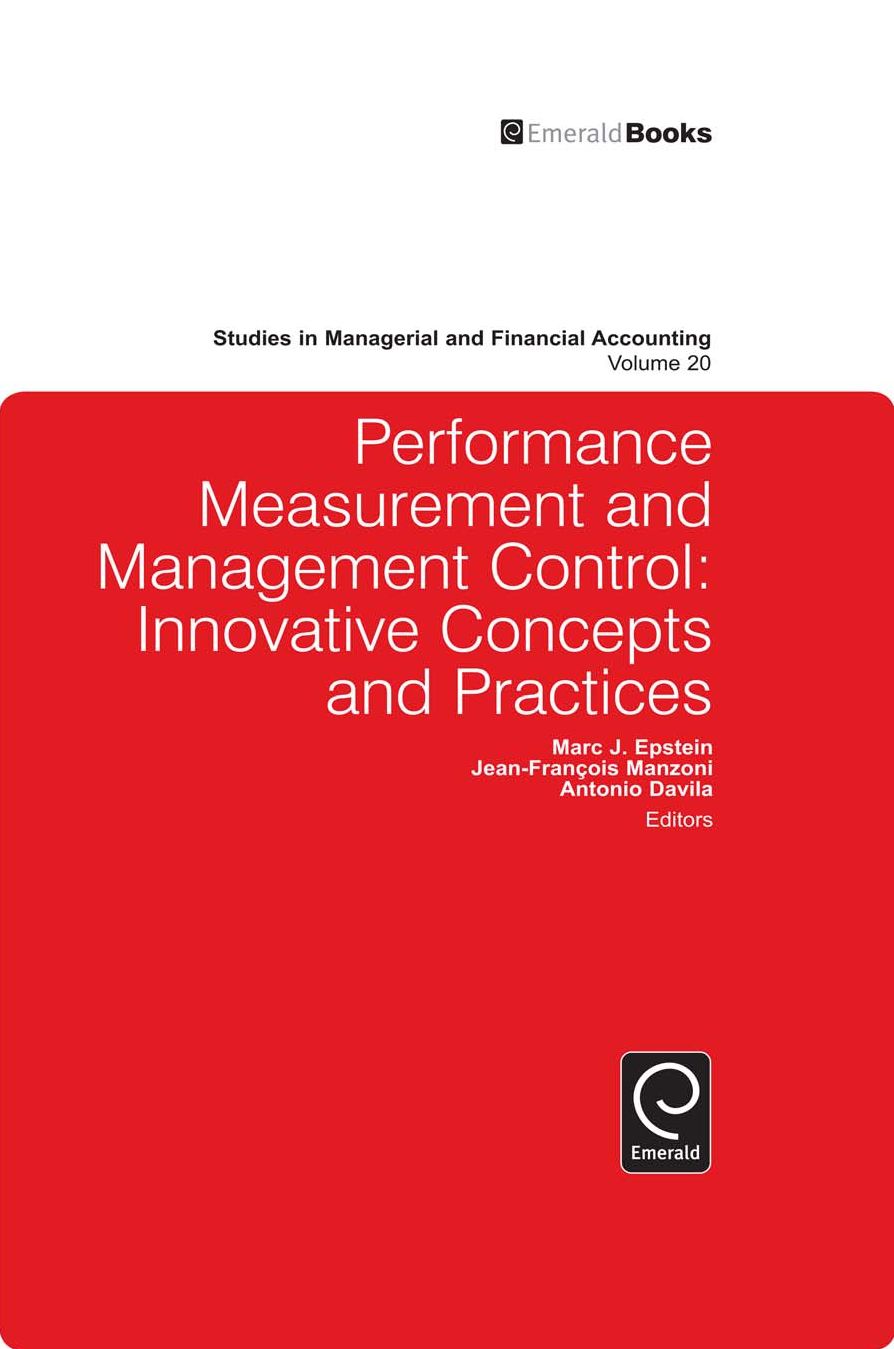 Performance Measurement and Management Control: Innovative Concepts and Practices