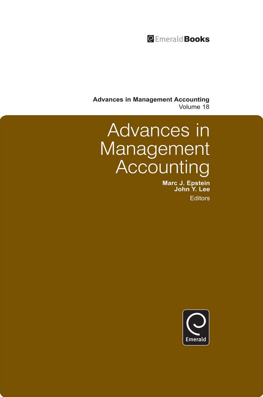 Advances in Management Accounting, Volume 18