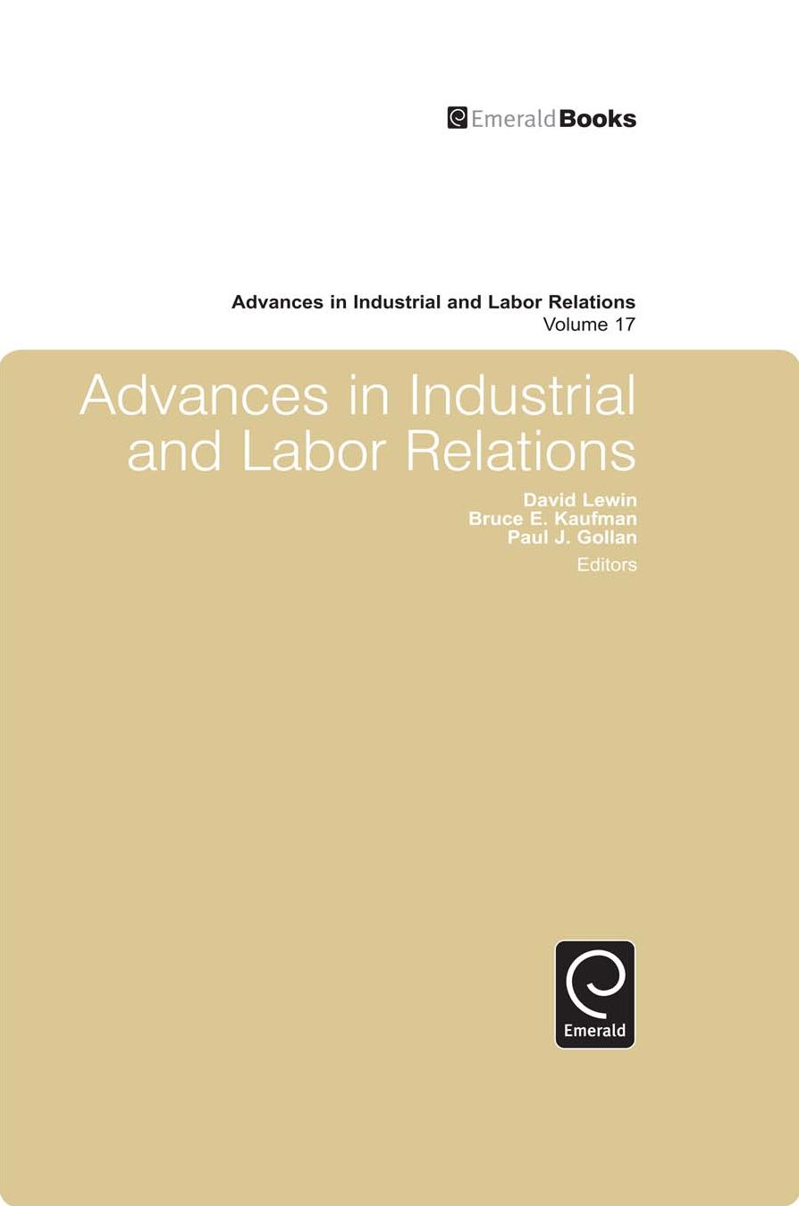 Advances in Industrial and Labor Relations, Volume 17