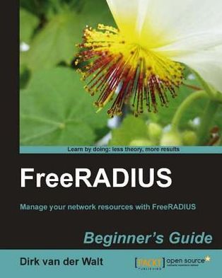 FreeRADIUS Beginner's Guide