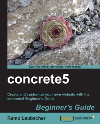 concrete5 Beginner's Guide