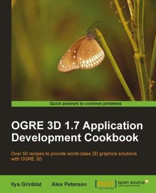 OGRE 3D 1.7 Application Development Cookbook