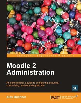 Moodle 2.0 Administration