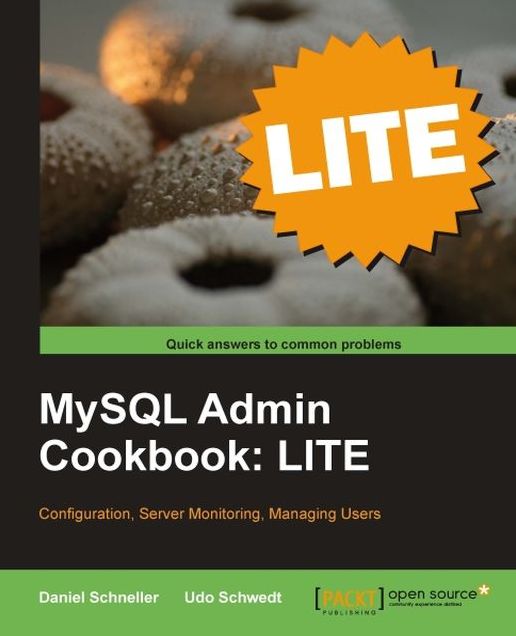 MySQL Admin Cookbook LITE