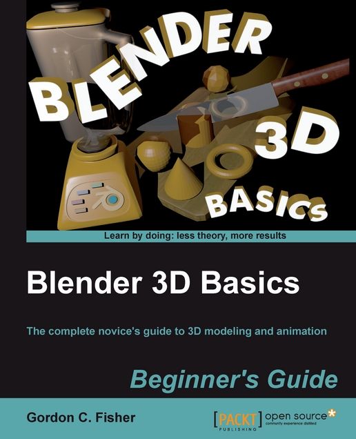 Blender 3D Basics Beginner's Guide
