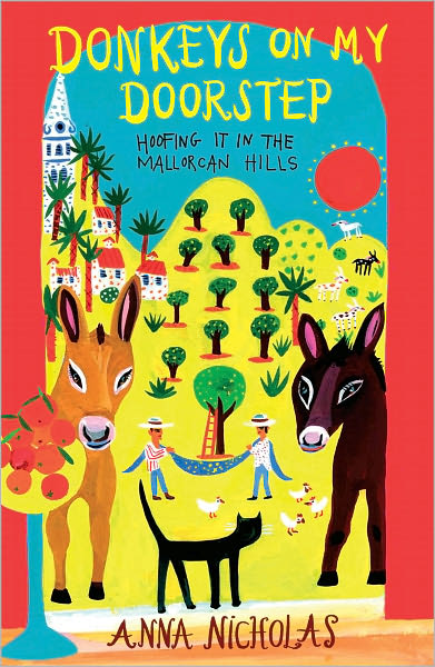 Donkeys on My Doorstep: Hoofing It in the Mallorcan Hills