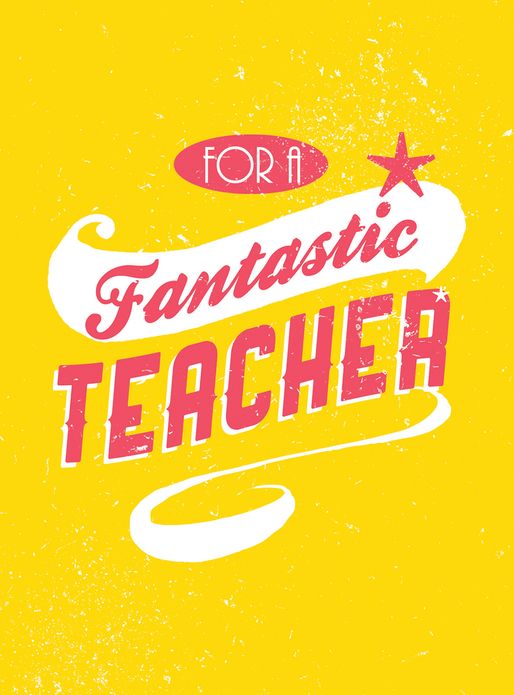 For a Fantastic Teacher