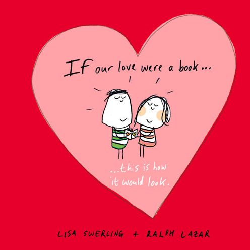 If Our Love Were a Book . . . This Is How It Would Look
