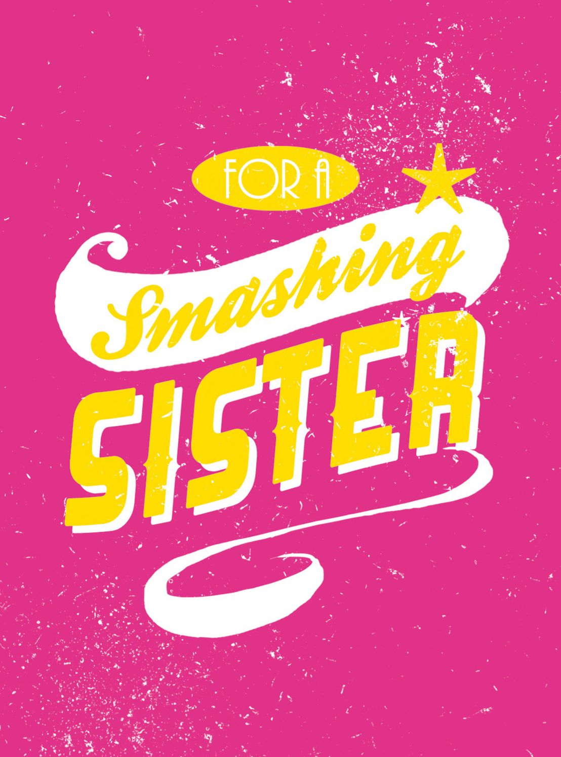 For a Smashing Sister