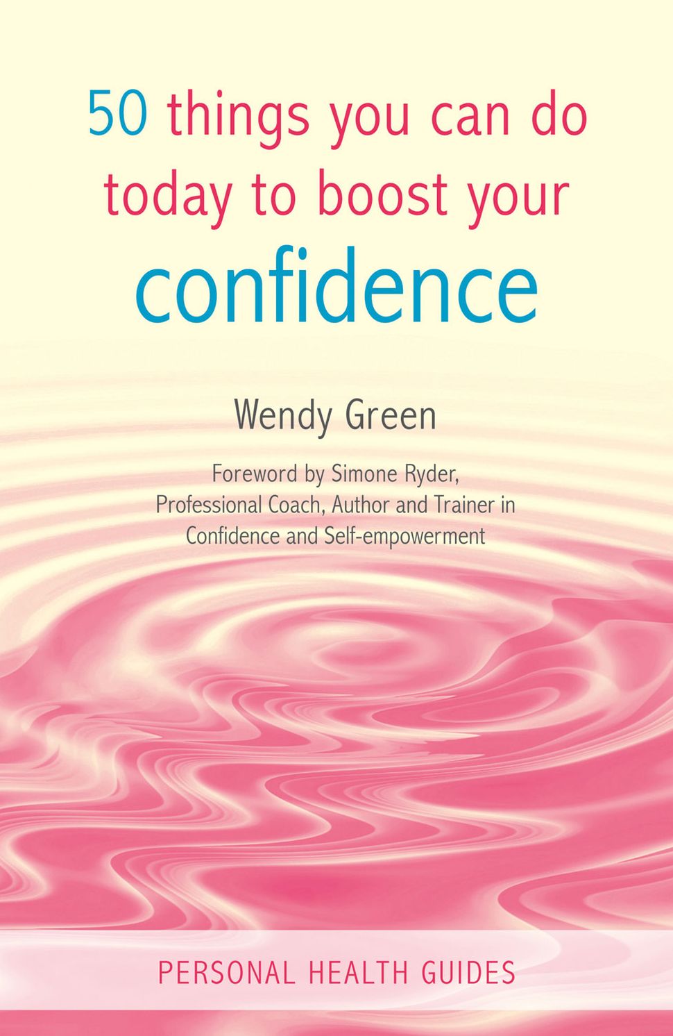 50 Things You Can Do Today to Boost Your Confidence