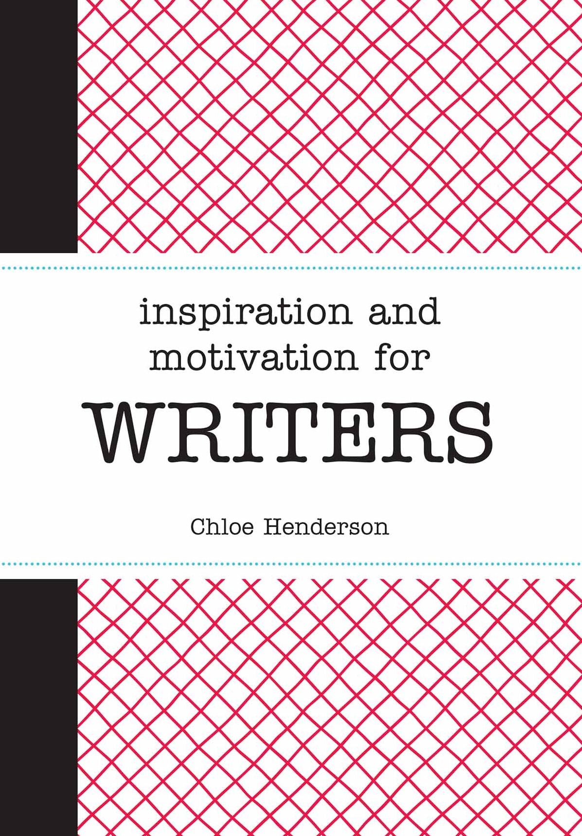 Inspiration and Motivation for Writers