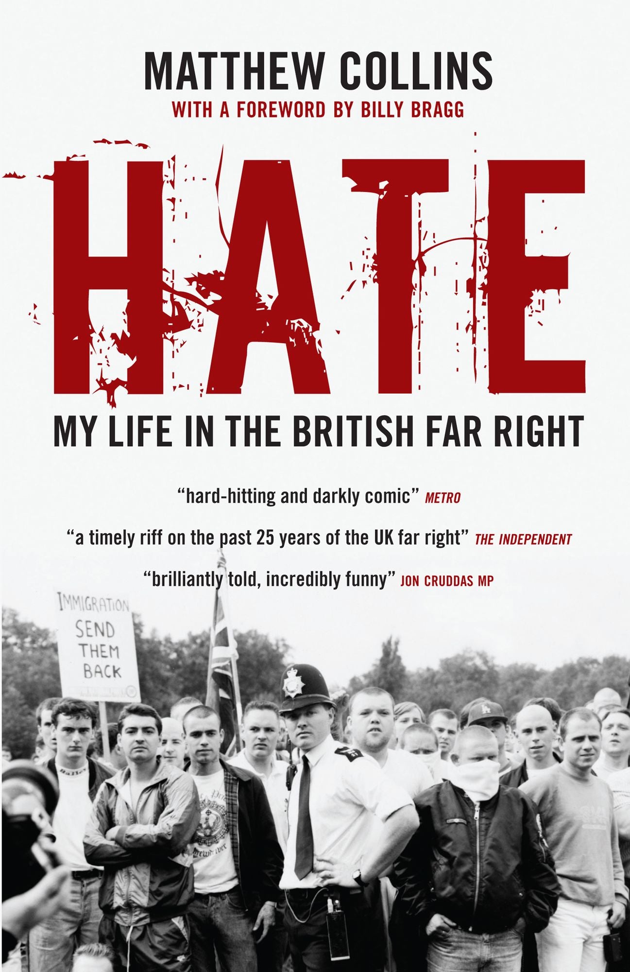 Hate: My Life in the British Far Right
