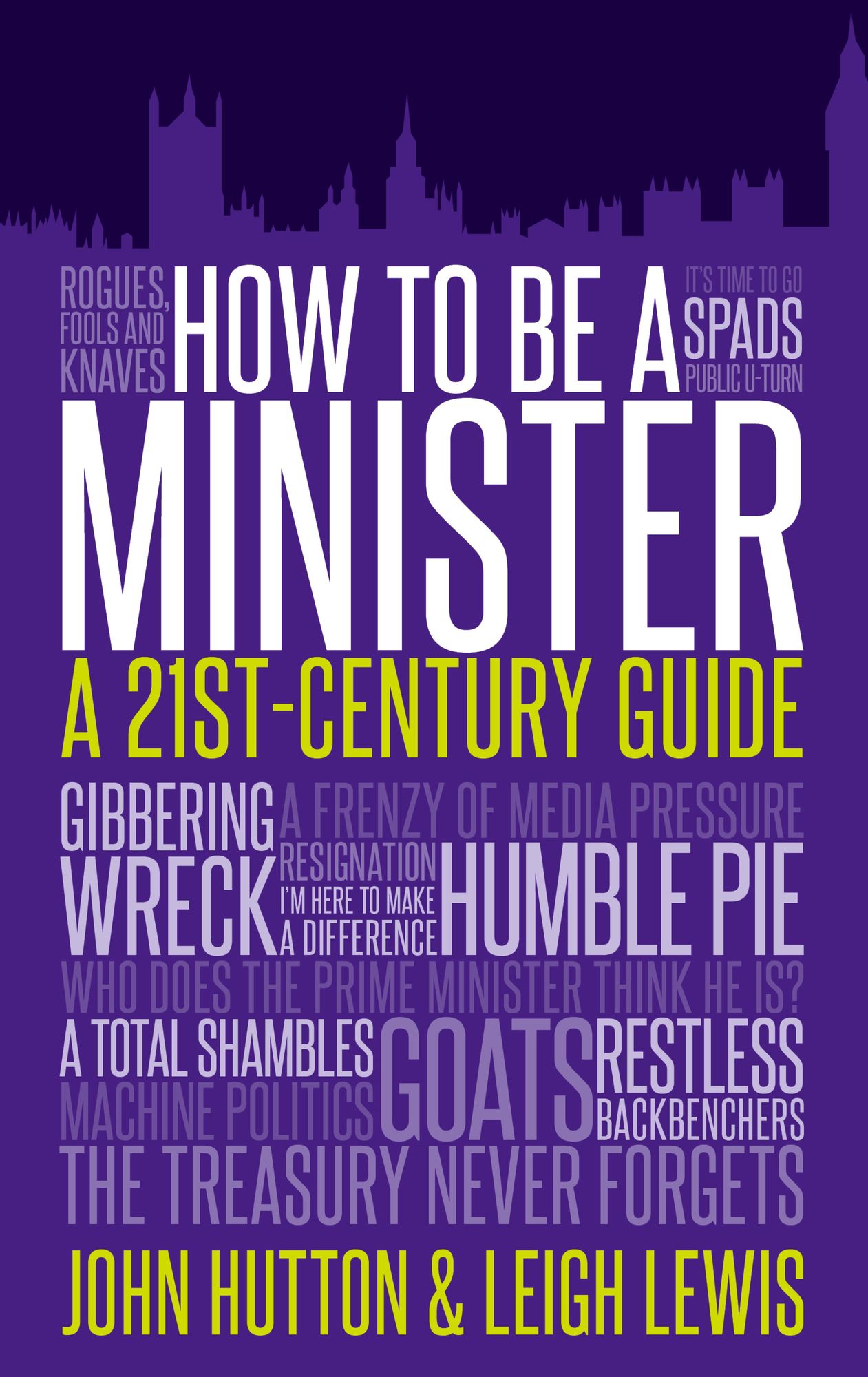 How to Be a Minister: A 21st-Century Guide