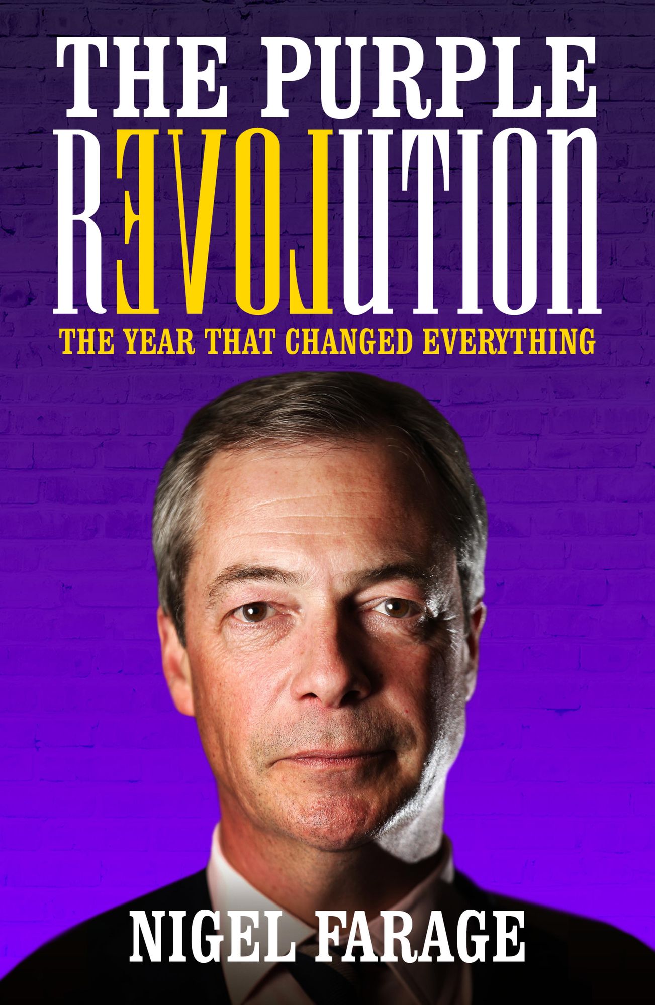 The Purple Revolution: The Year That Changed Everything