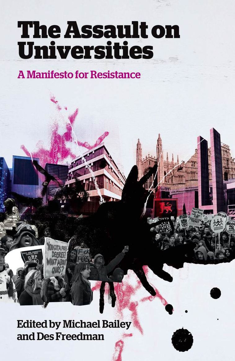 The Assault on Universities: A Manifesto for Resistance