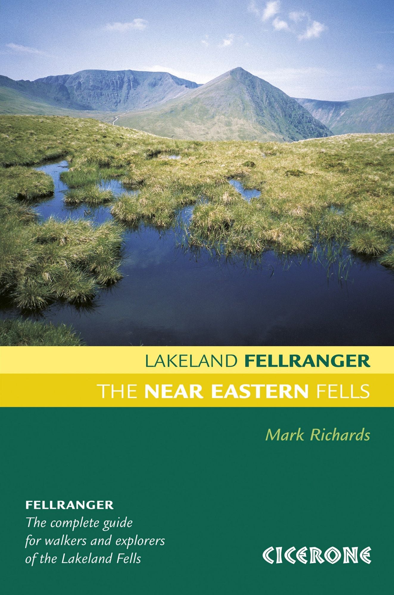 The Near Eastern Fells: Walking guide to the Lake District