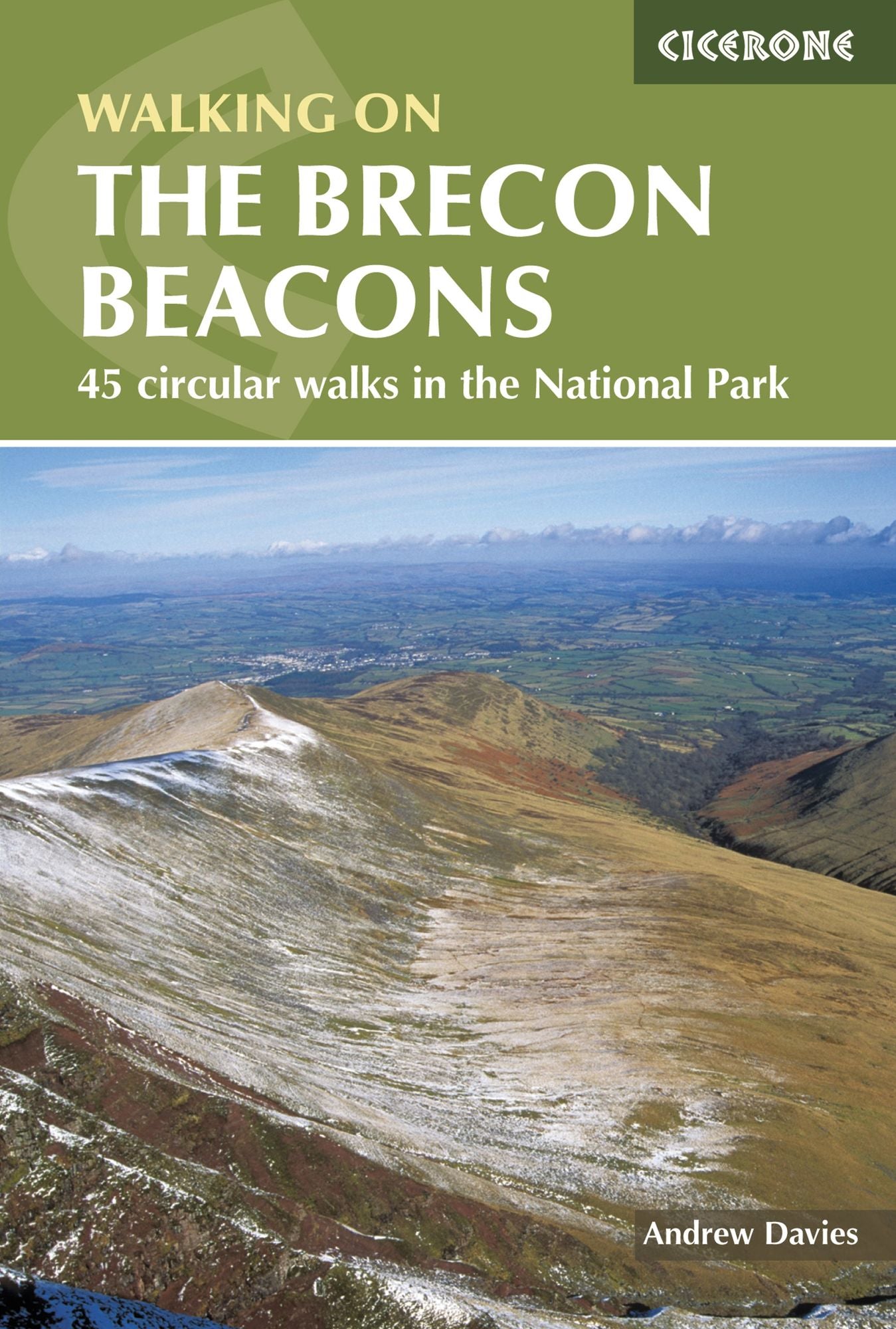 Walking on the Brecon Beacons: 45 circular walks in the National Park