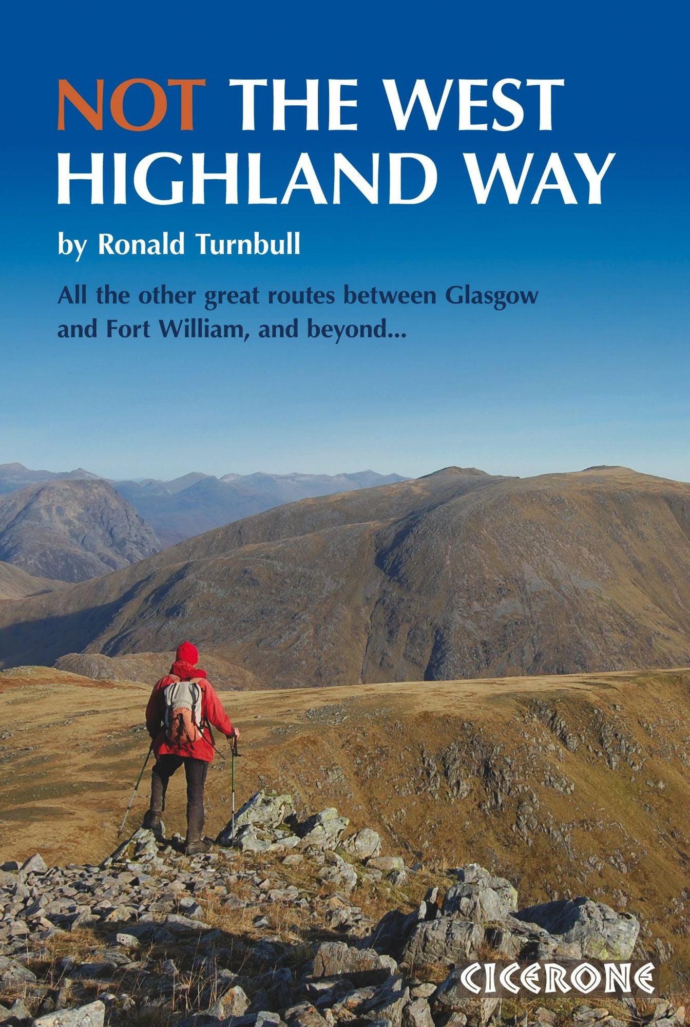 Not the West Highland Way: Diversions over mountains, smaller hills or high passes for 8 of the WH Way's 9 stages