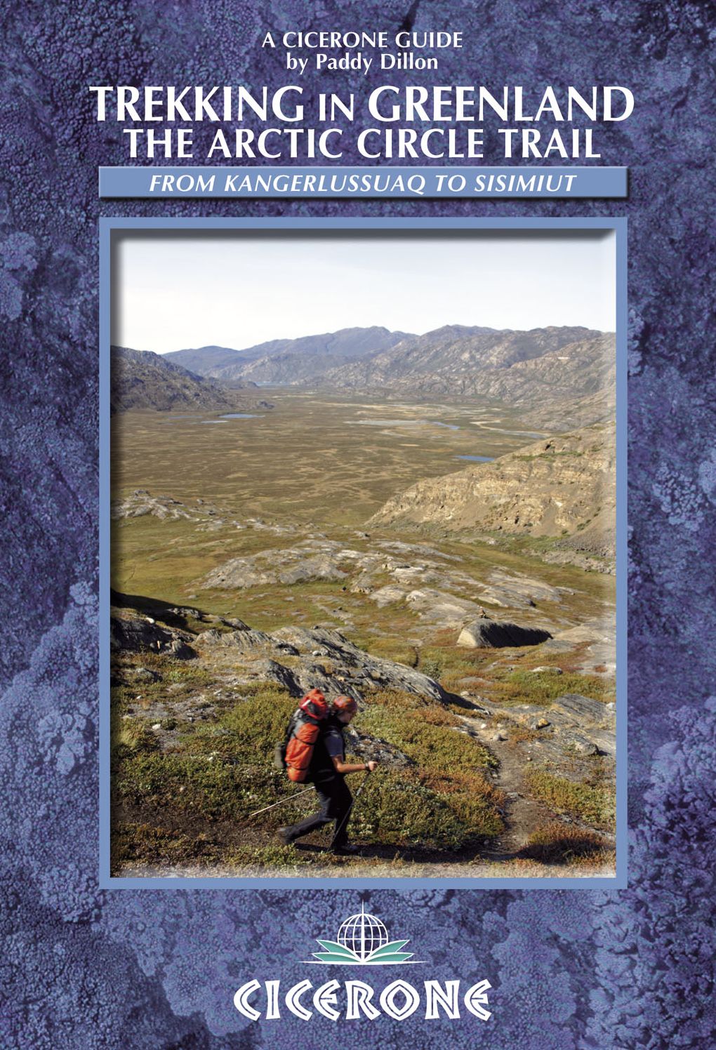 Trekking in Greenland: The Arctic Circle Trail